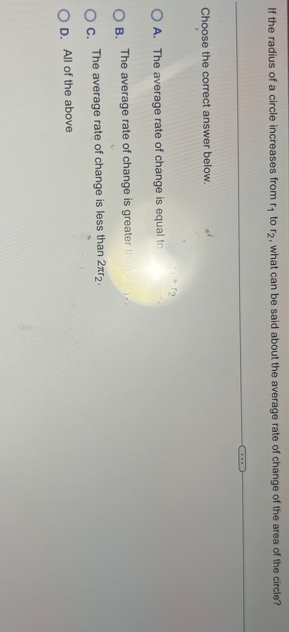 If the radius of a circle increases from r 1 to r
