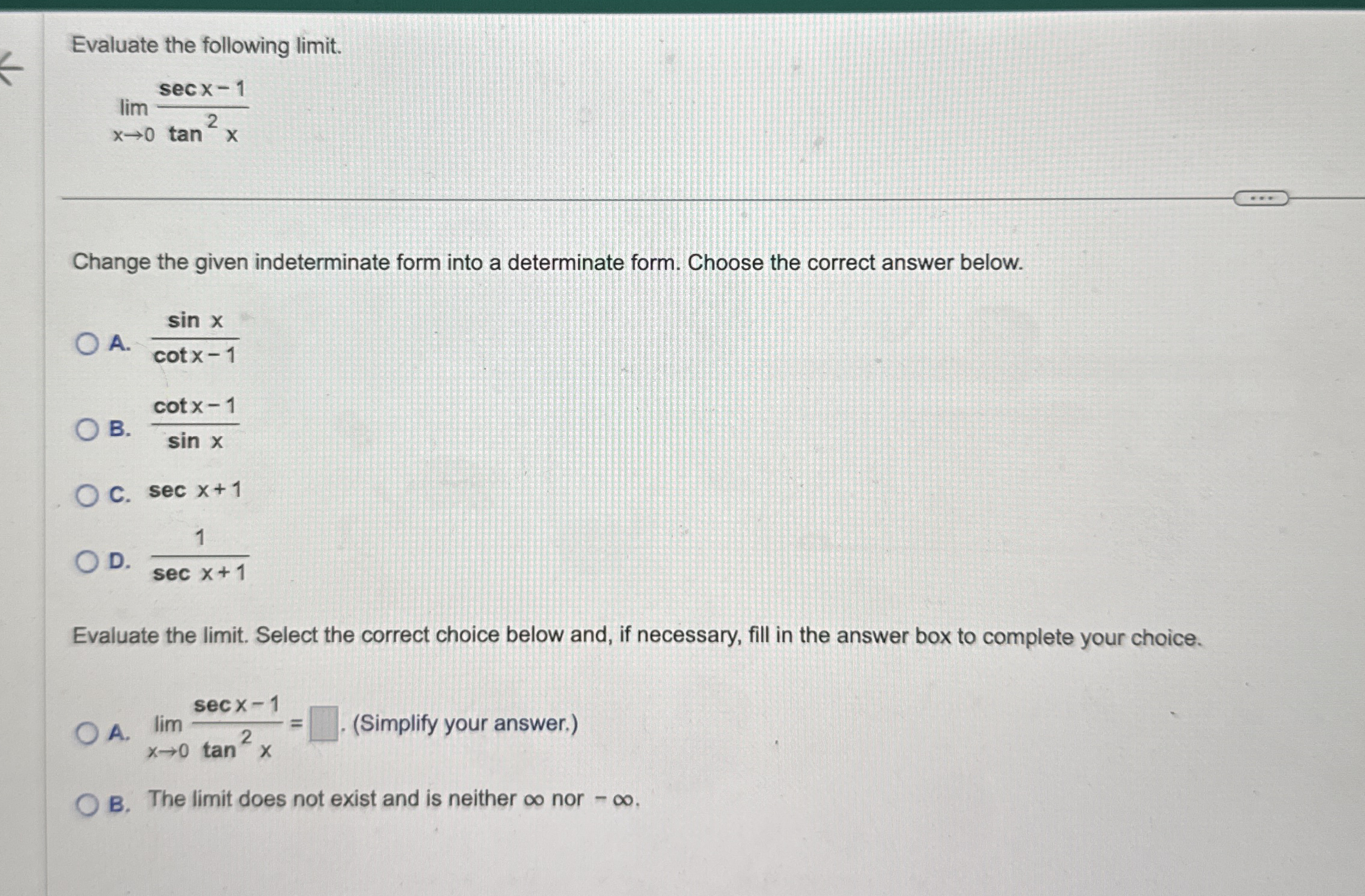 Evaluate the following limit . lim x 0 s e c x -