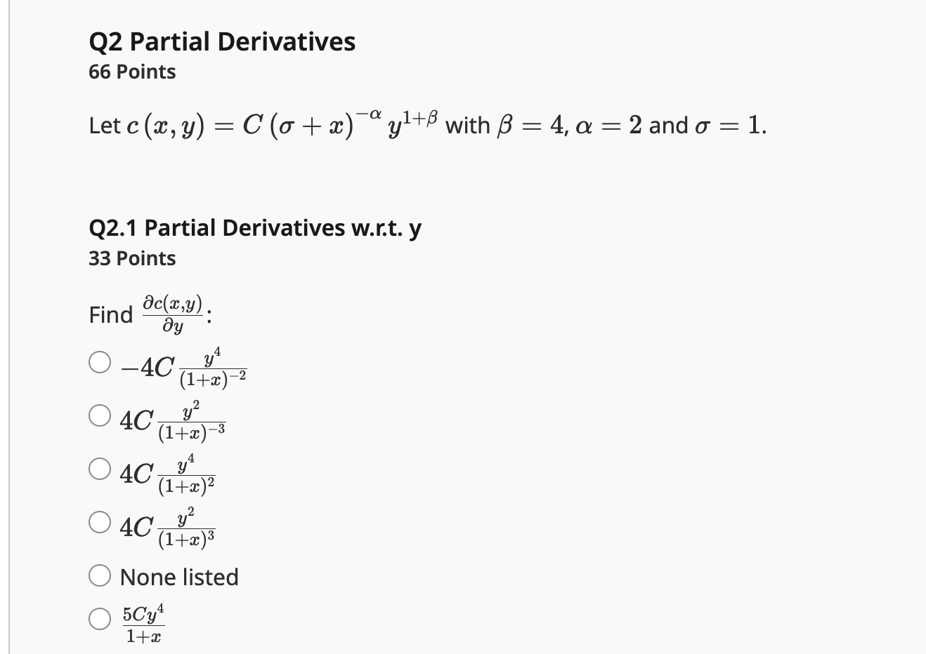 Q 2 Partial Derivatives 6 6 Points Let c ( x , y