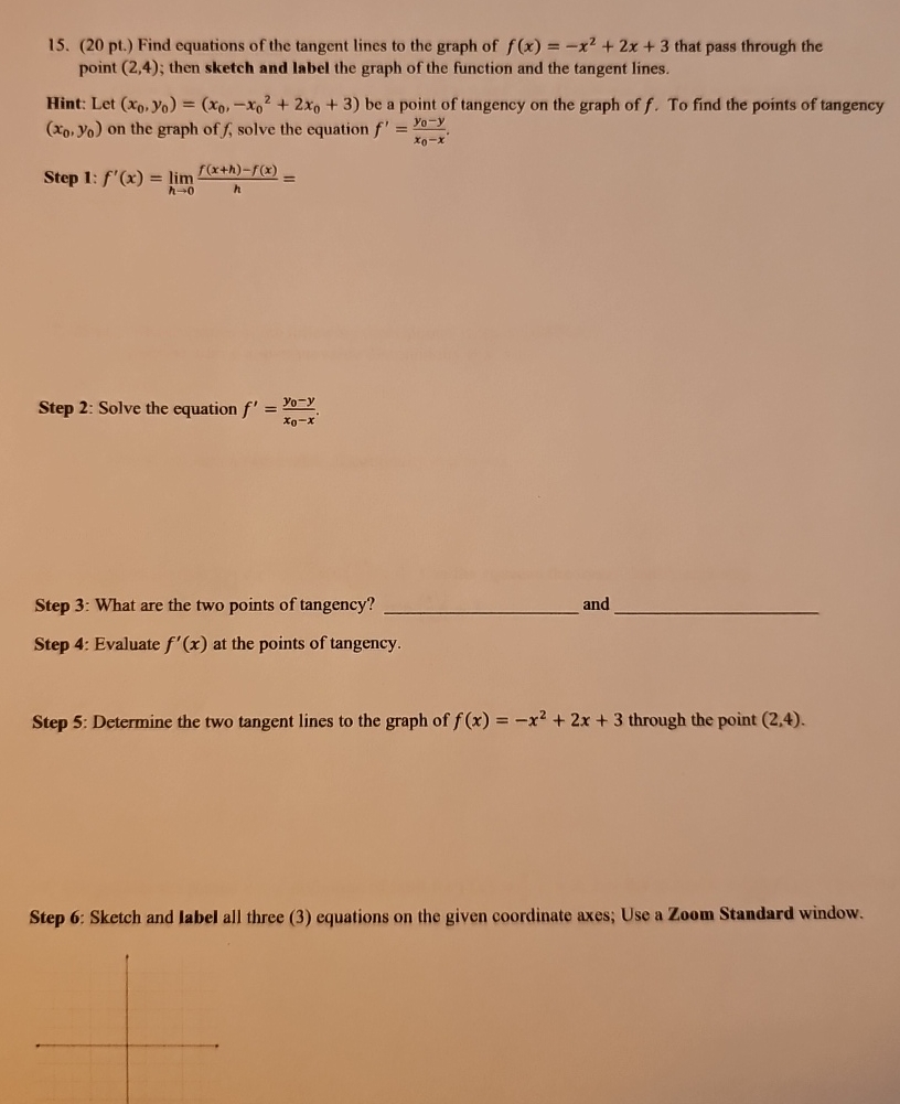 ( 2 0 pt . ) Find equations of the tangent lines