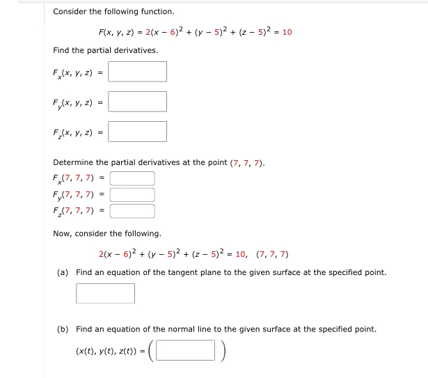 Consider the following function. F ( x , y , z )