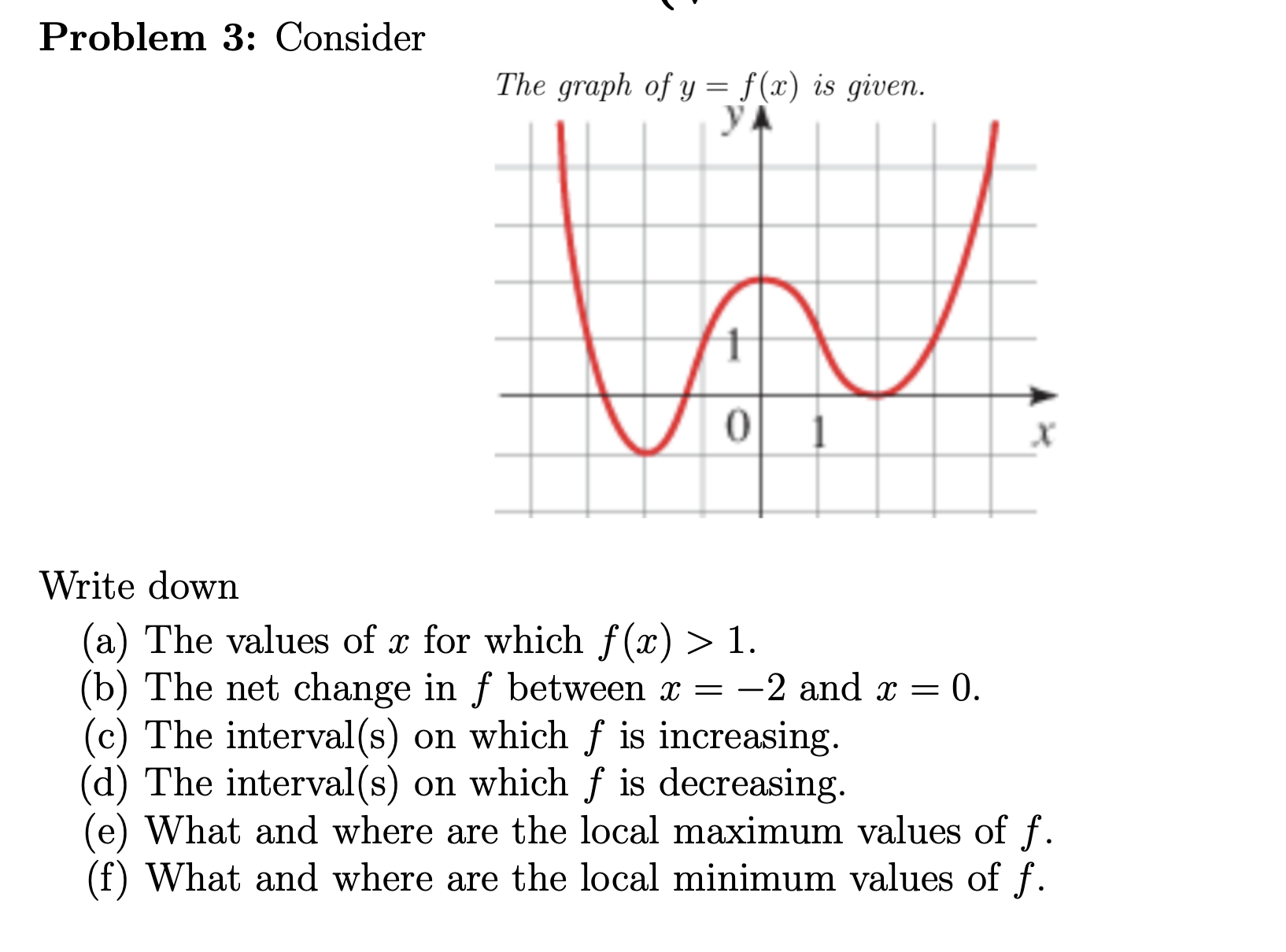 Problem 3 : Consider Write down ( a ) The values