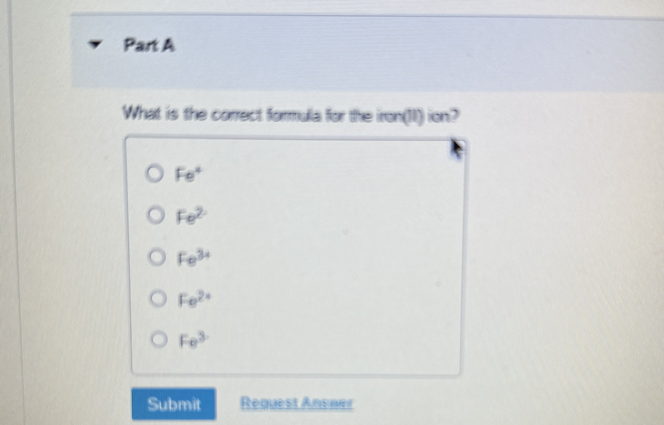 Part A What is the correct formula for the iron (