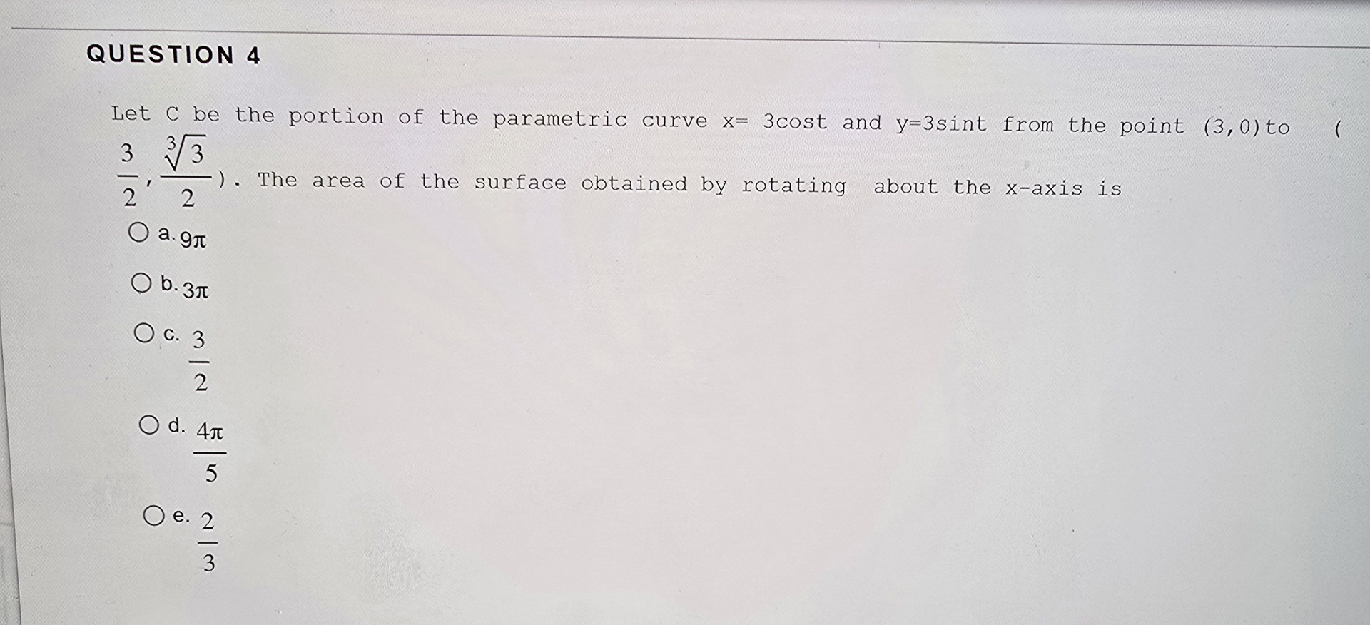 QUESTION 4 Let c be the portion of the parametric
