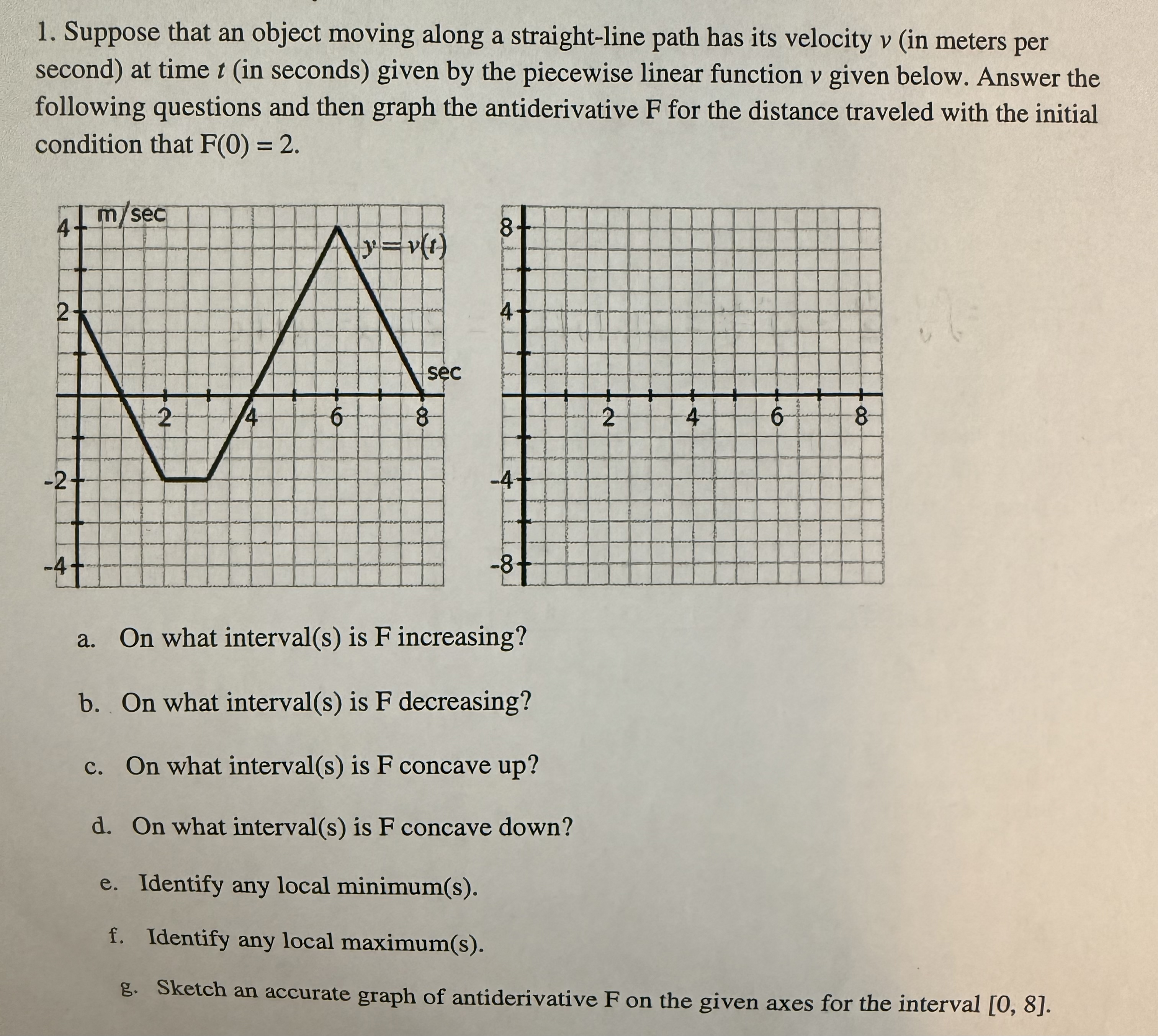 Suppose that an object moving along a straight -
