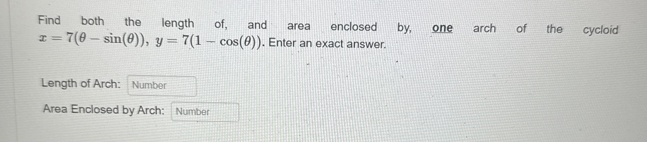 Find both the length of , and area enclosed by ,