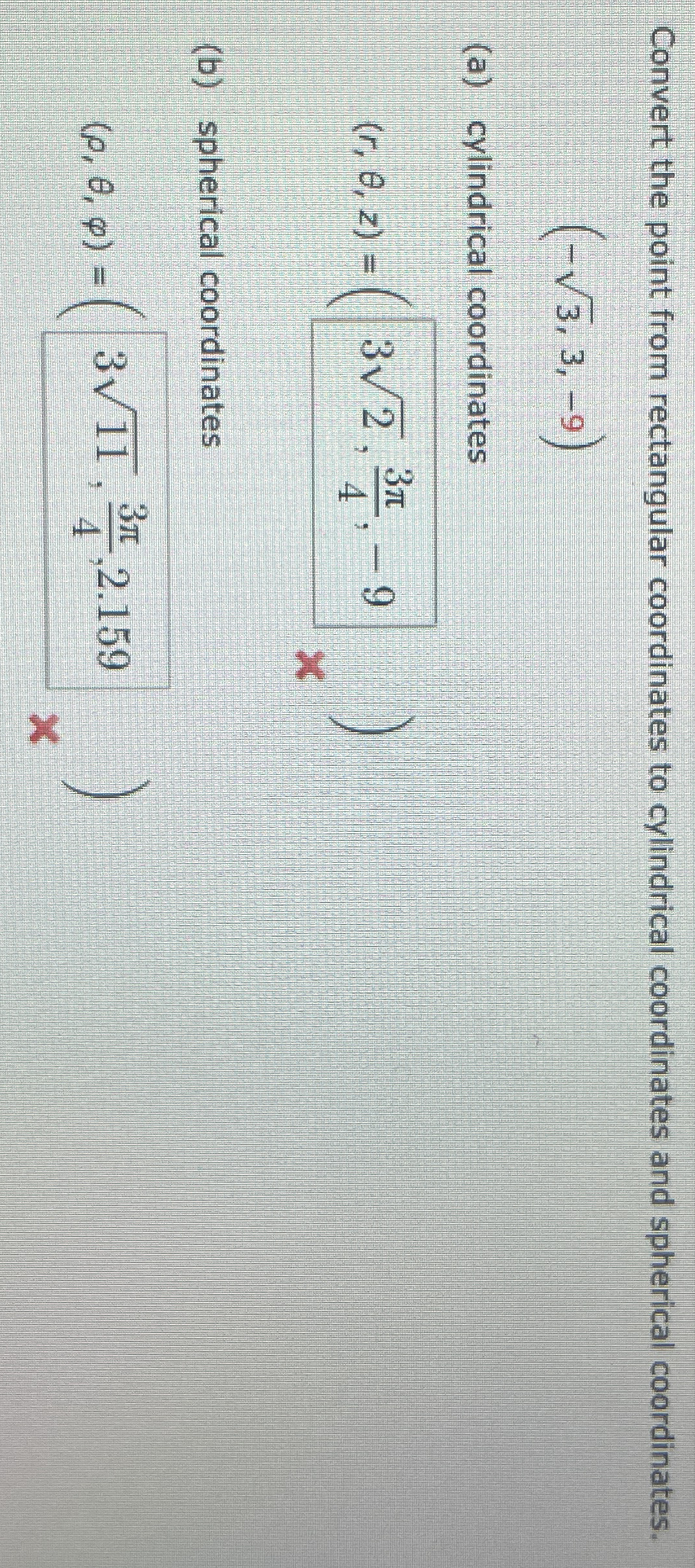 Convert the point from rectangular coordinates to