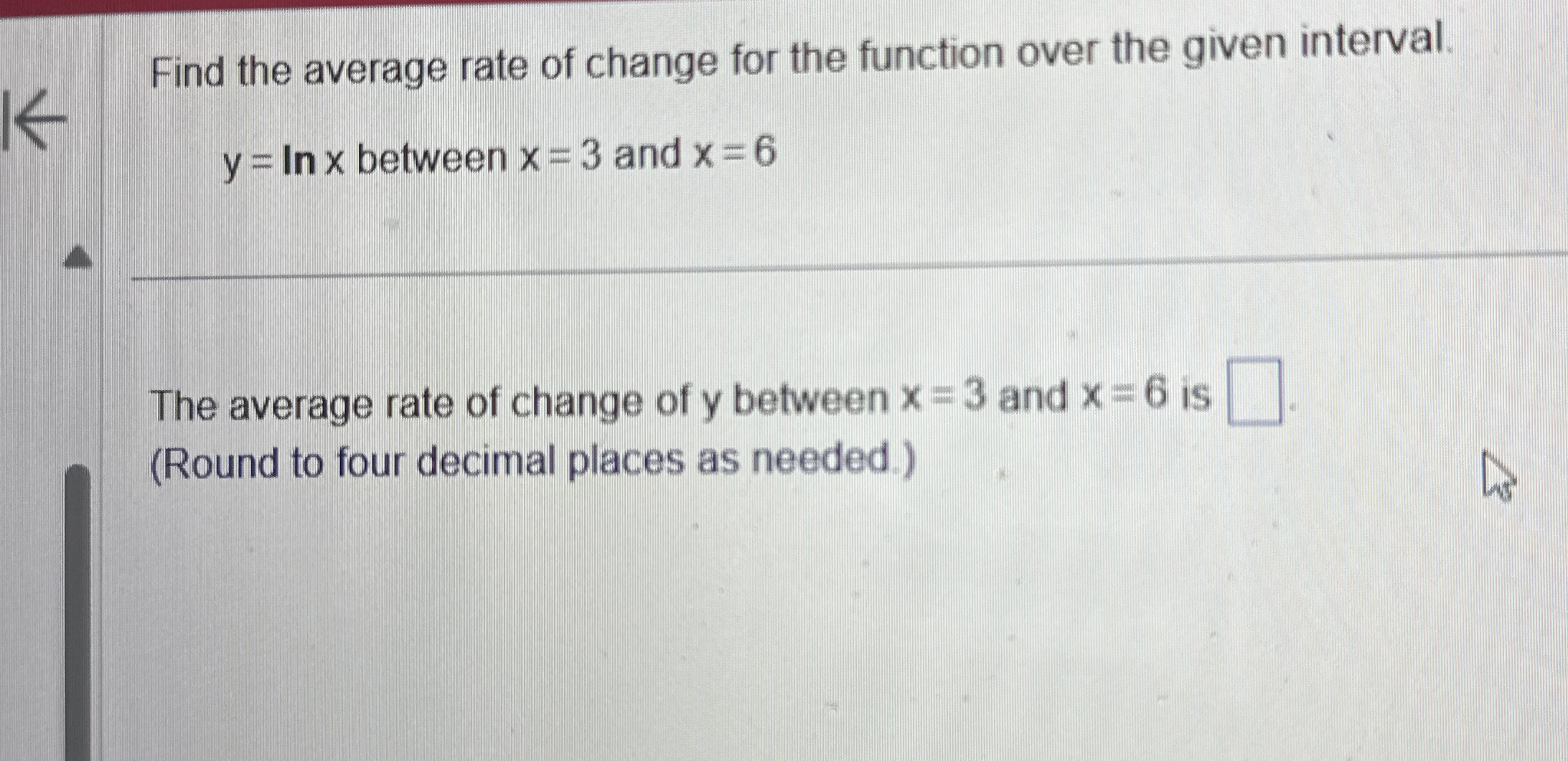 Find the average rate of change for the function
