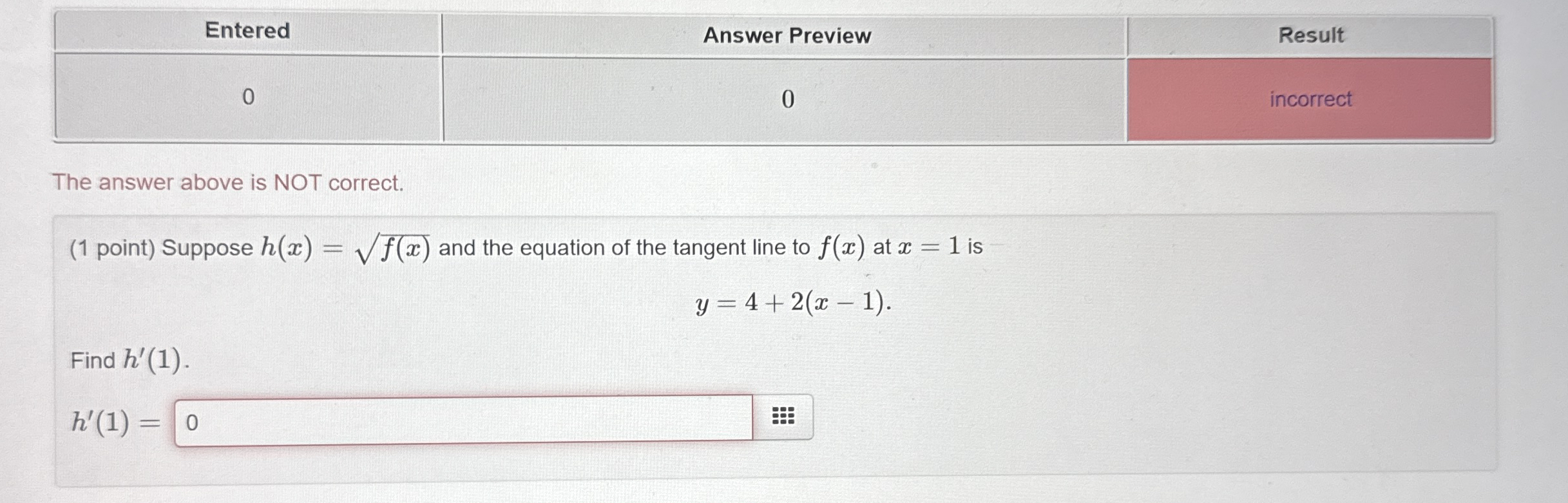 ( 1 point ) Suppose h ( x ) = f ( x ) 2 and the