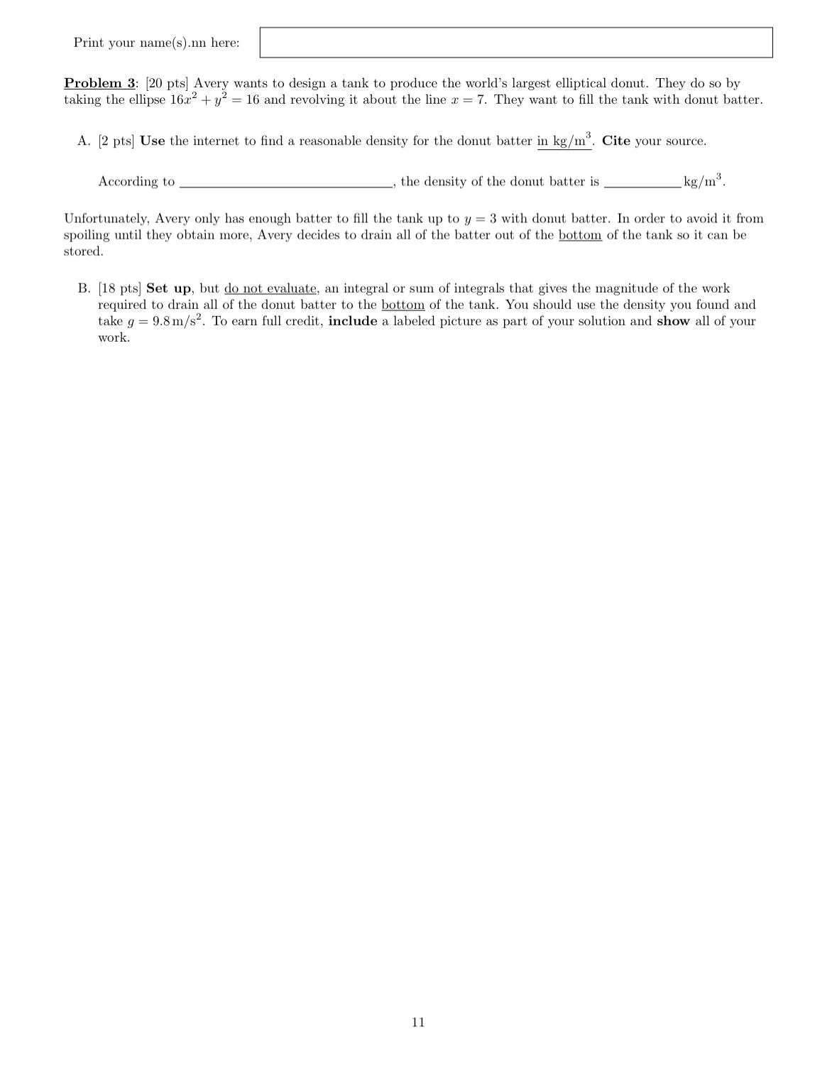 Print your name ( s ) . nn here: Problem 3 : [ 2