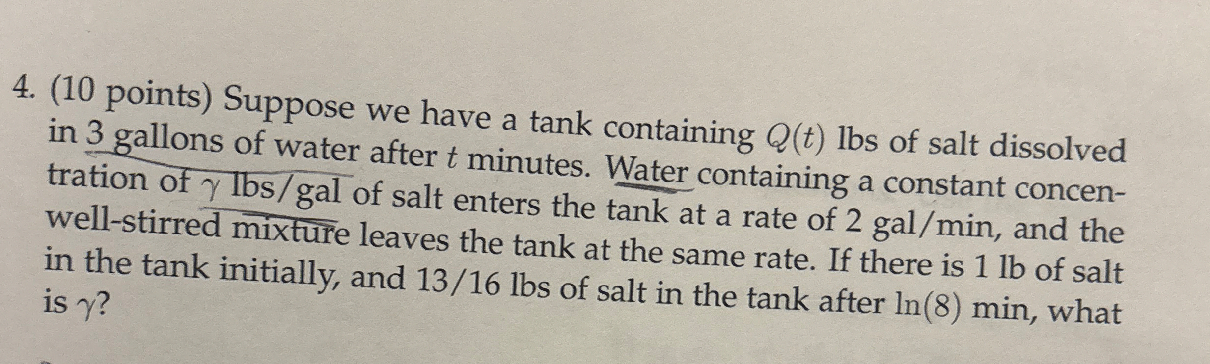 ( 1 0 points ) Suppose we have a tank containing