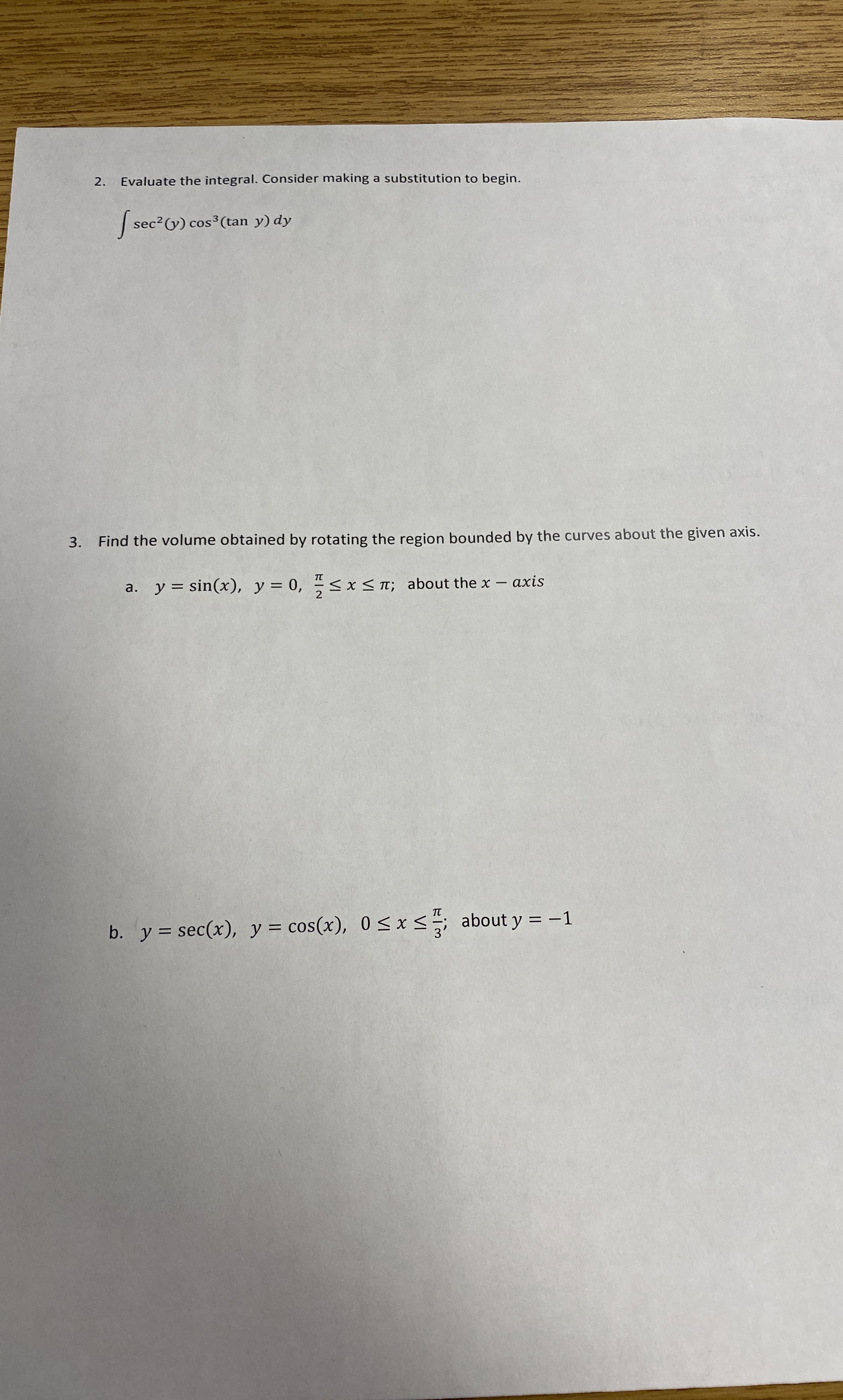 Evaluate the integral. Consider making a