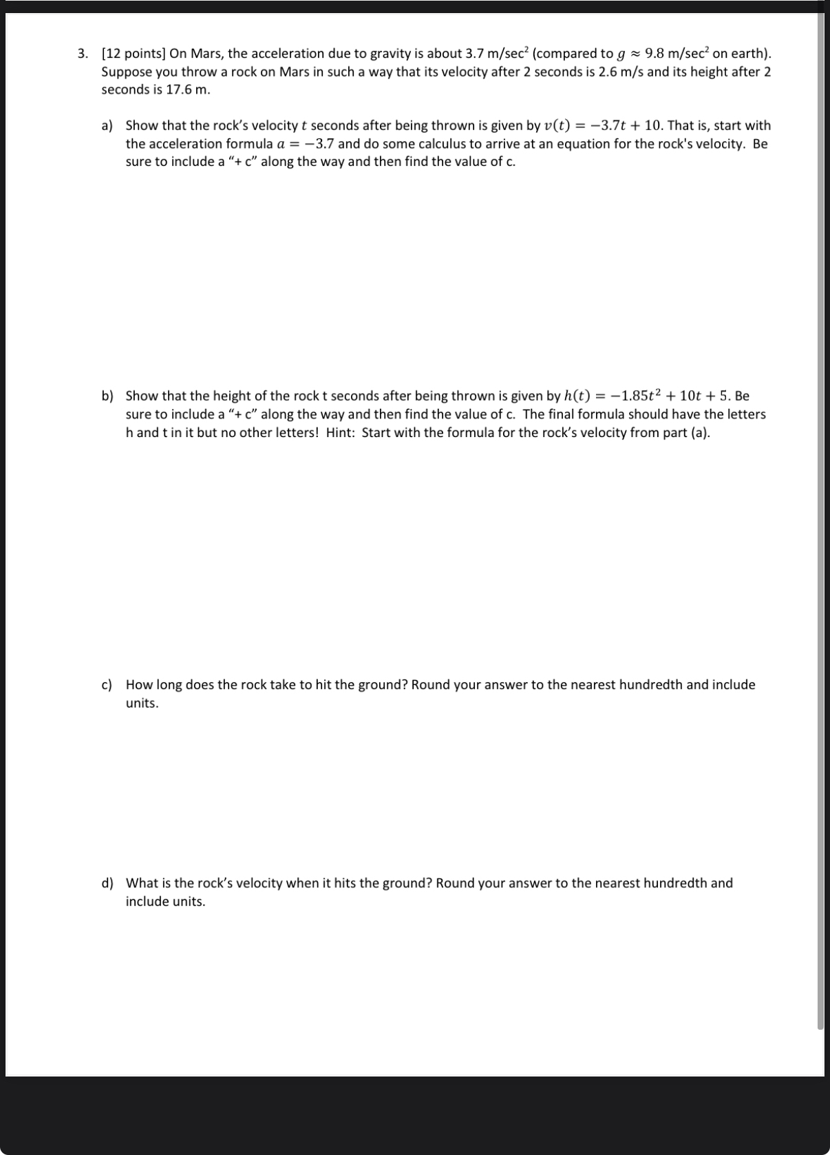 [ 1 2 points ] On Mars, the acceleration due to