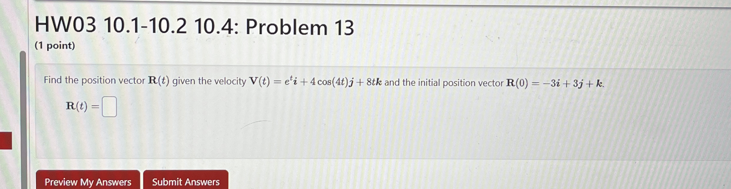 HW 0 3 1 0 . 1 - 1 0 . 2 1 0 . 4 : Problem 1 3 (