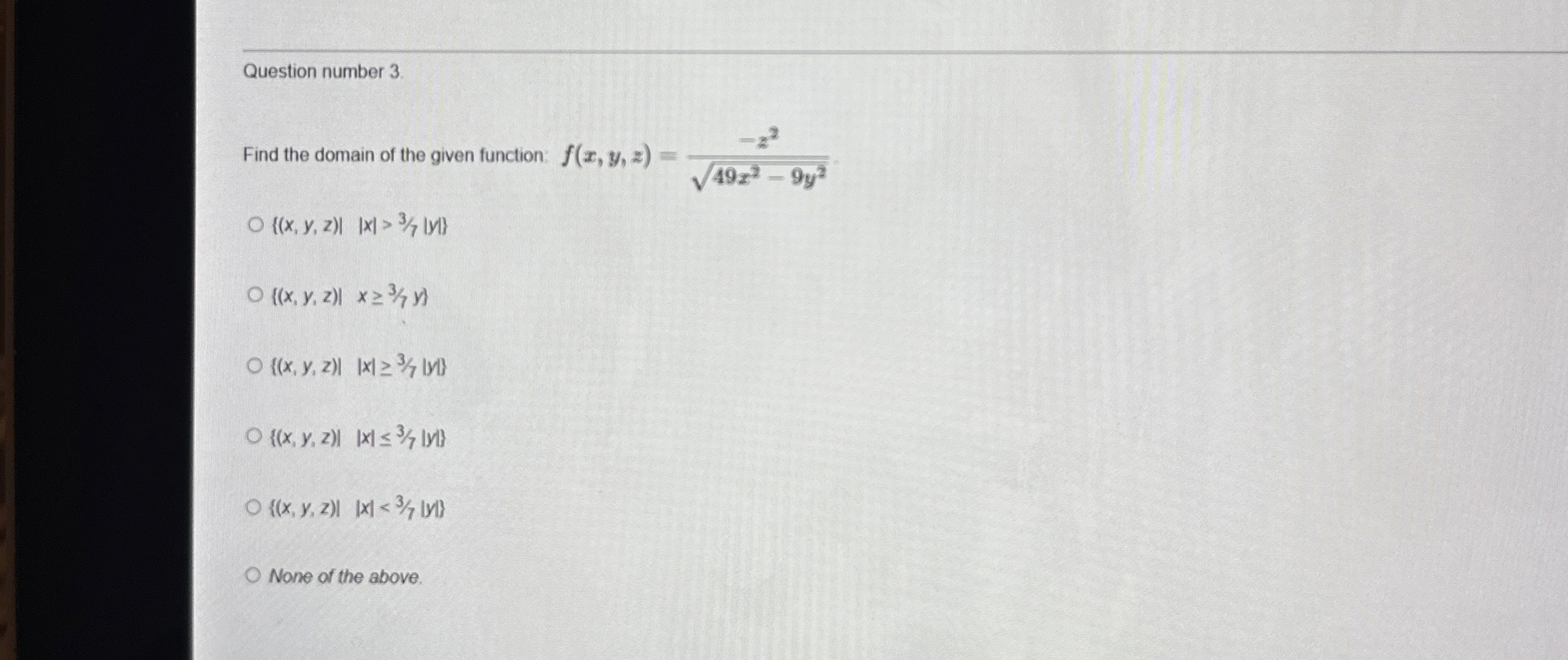 Question number 3 Find the domain of the given