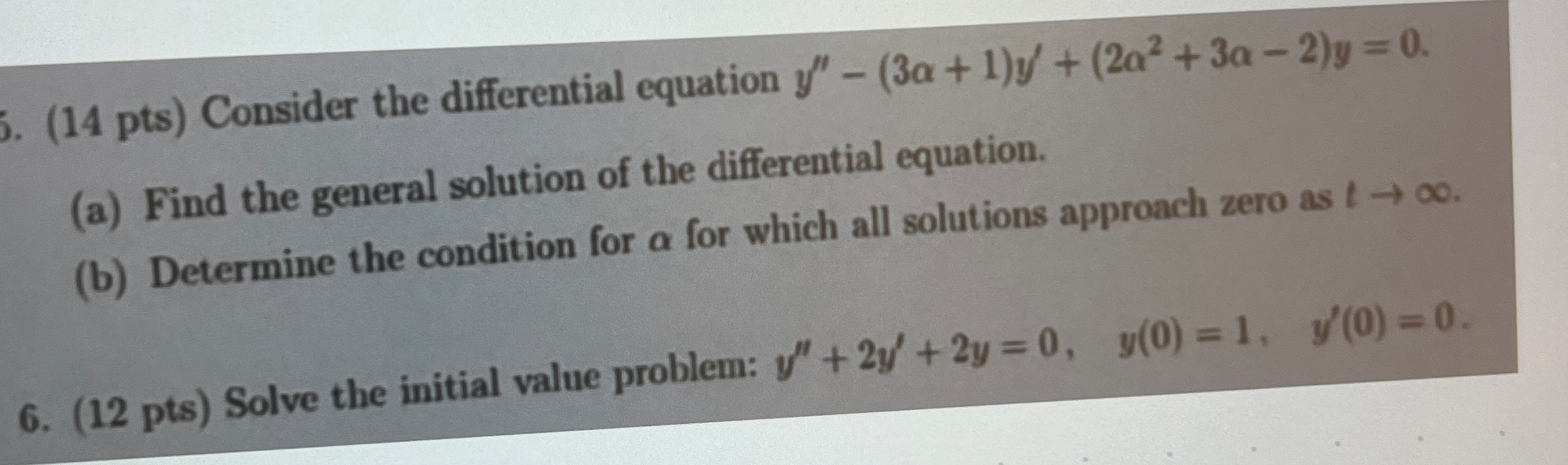 ( 1 4 pts ) Consider the differential equation y