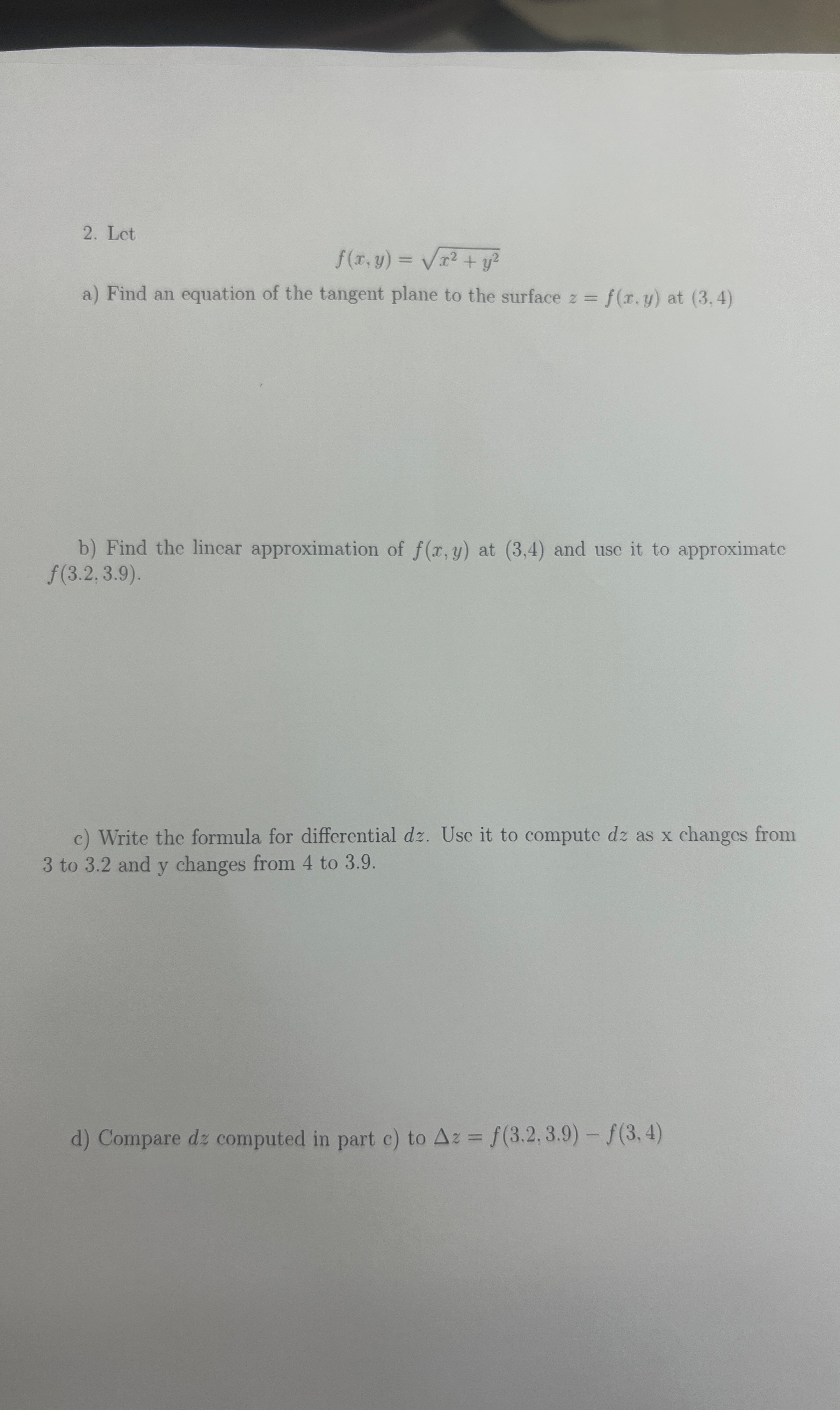 Let f ( x , y ) = x 2 + y 2 2 a ) Find an