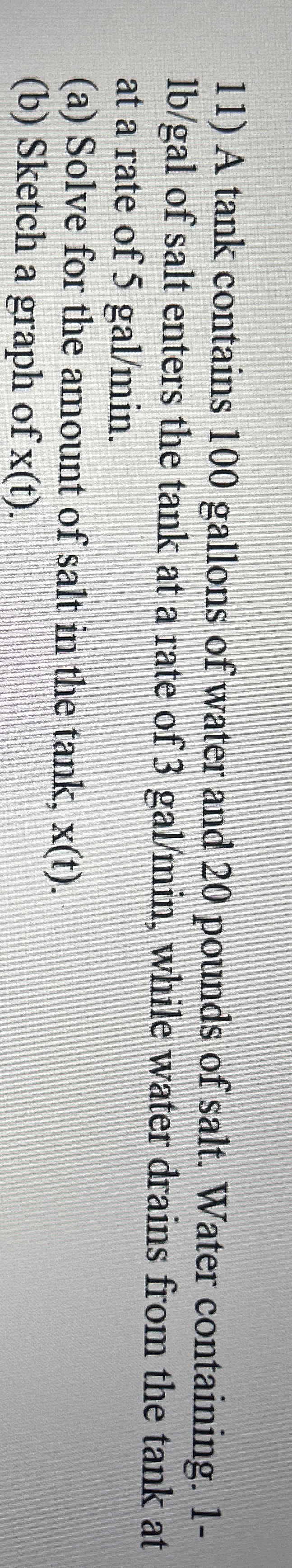 A tank contains 1 0 0 gallons of water and 2 0