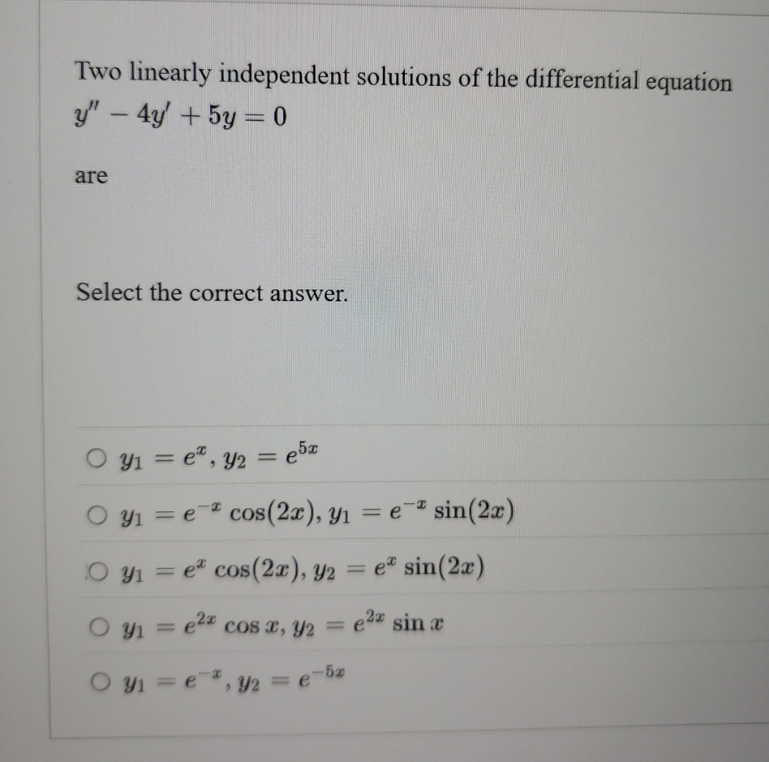 Two linearly independent solutions of the