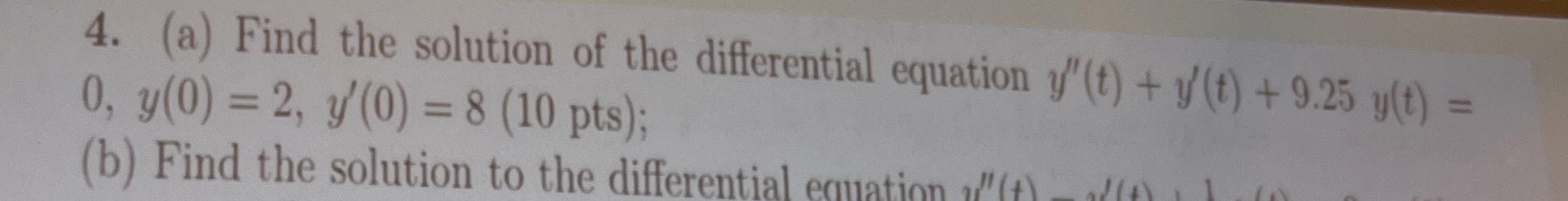 ( a ) Find the solution of the differential