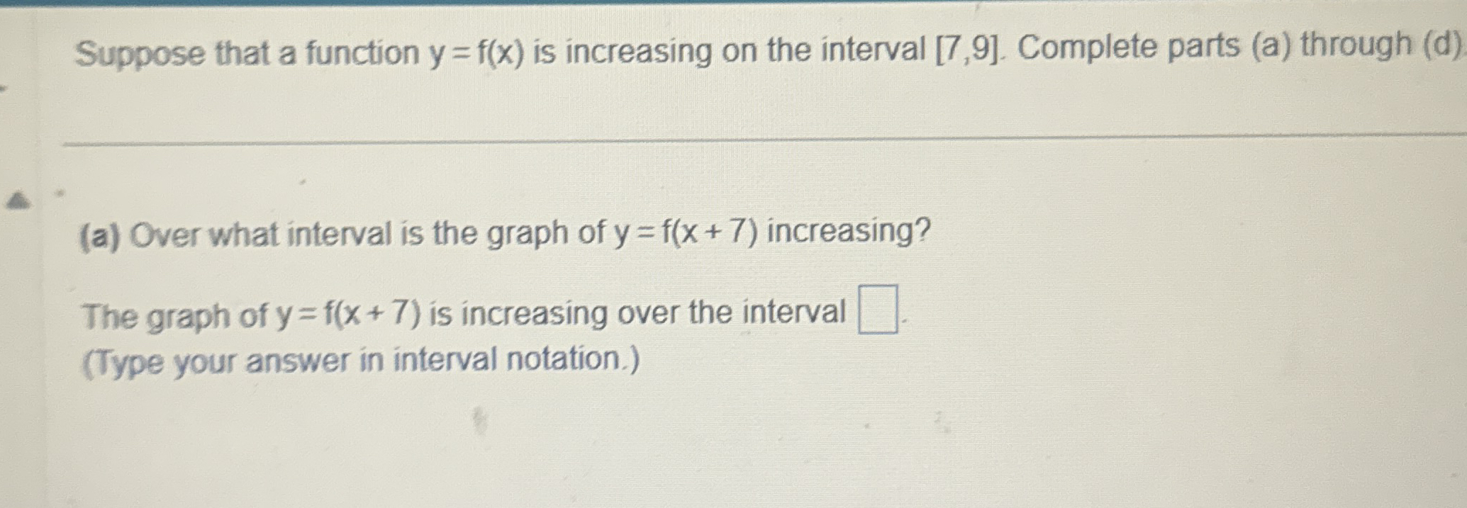 Suppose that a function y = f ( x ) is increasing