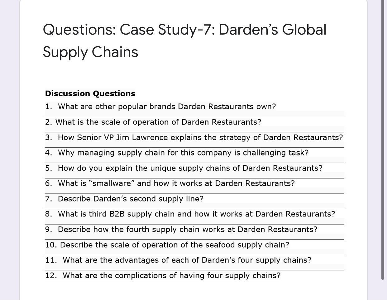 Questions: Case Study-7: Darden's Global