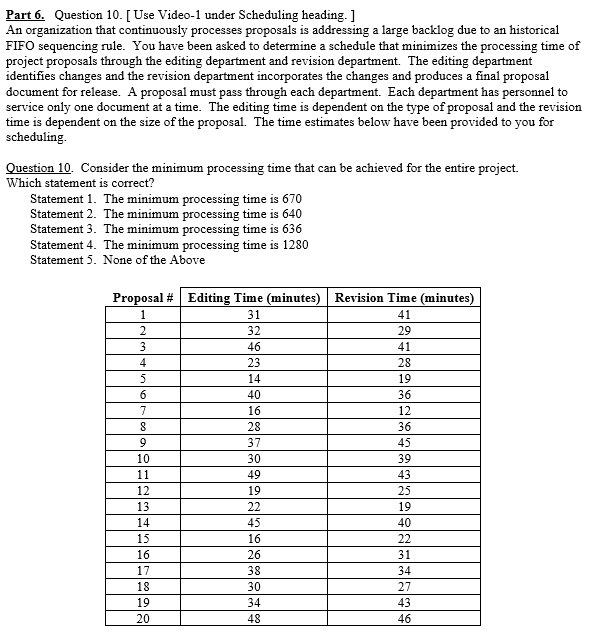 Part 6. Question 10. [ Use Video-1 under