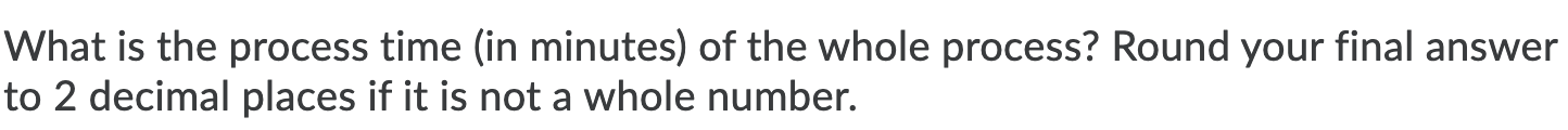 Consider a manufacturing process Question 13 (1