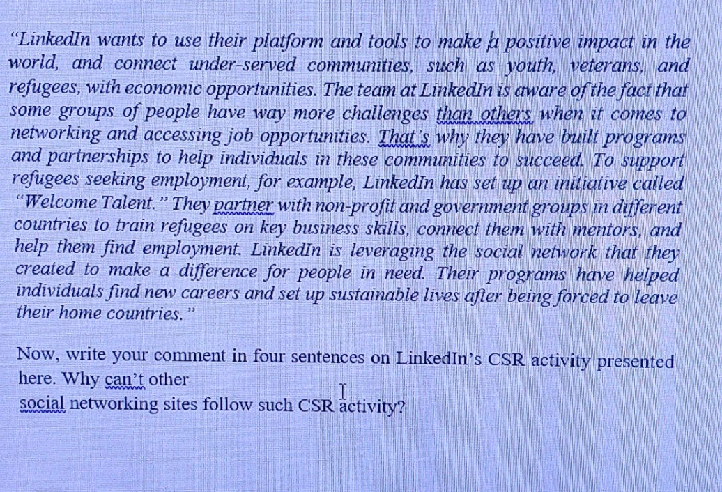 please answer "LinkedIn wants to use their