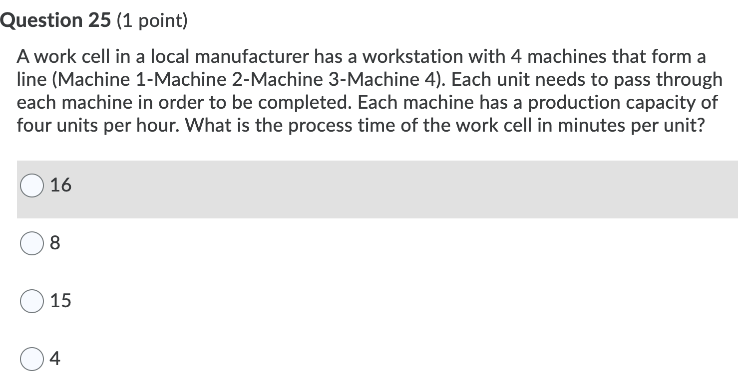A work cell in a local Question 25 (1 point) A