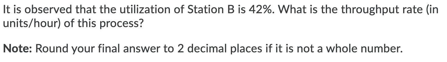 Consider a munfacturing process depicted by the