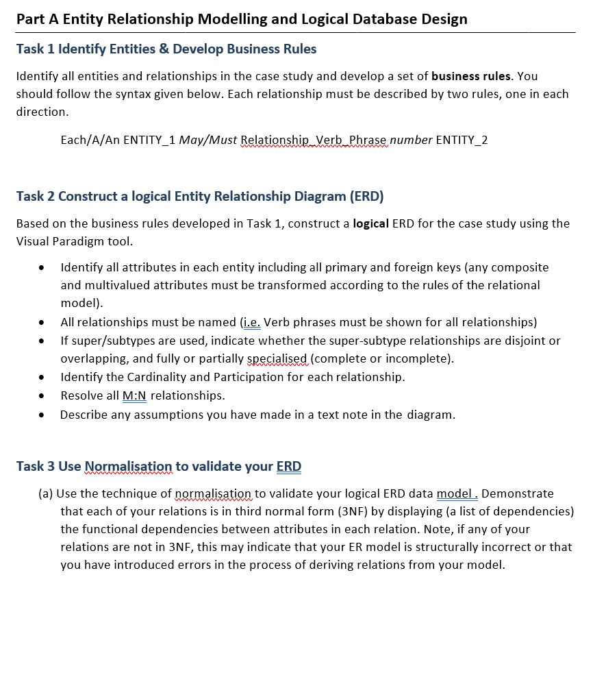 From the case study below answer Task 1-3