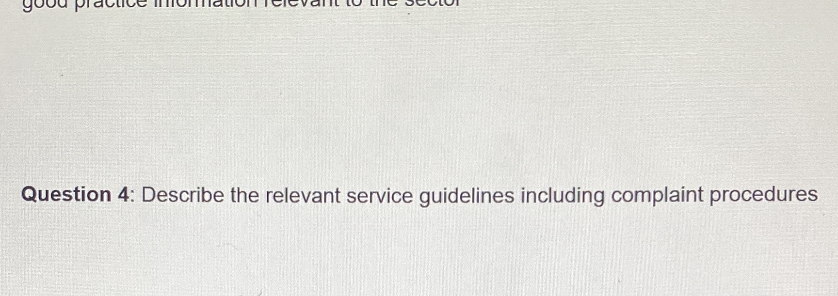 Relevant service guidelines good practice