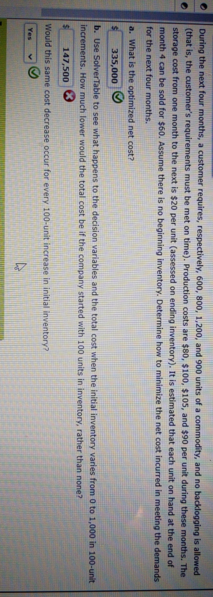 question B During the next four months, a