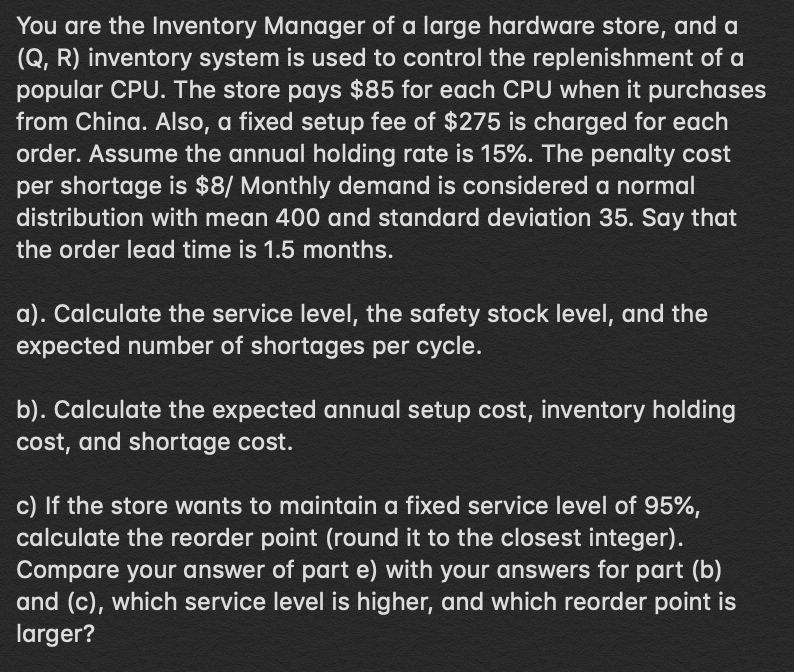 You are the Inventory Manager of a large hardware