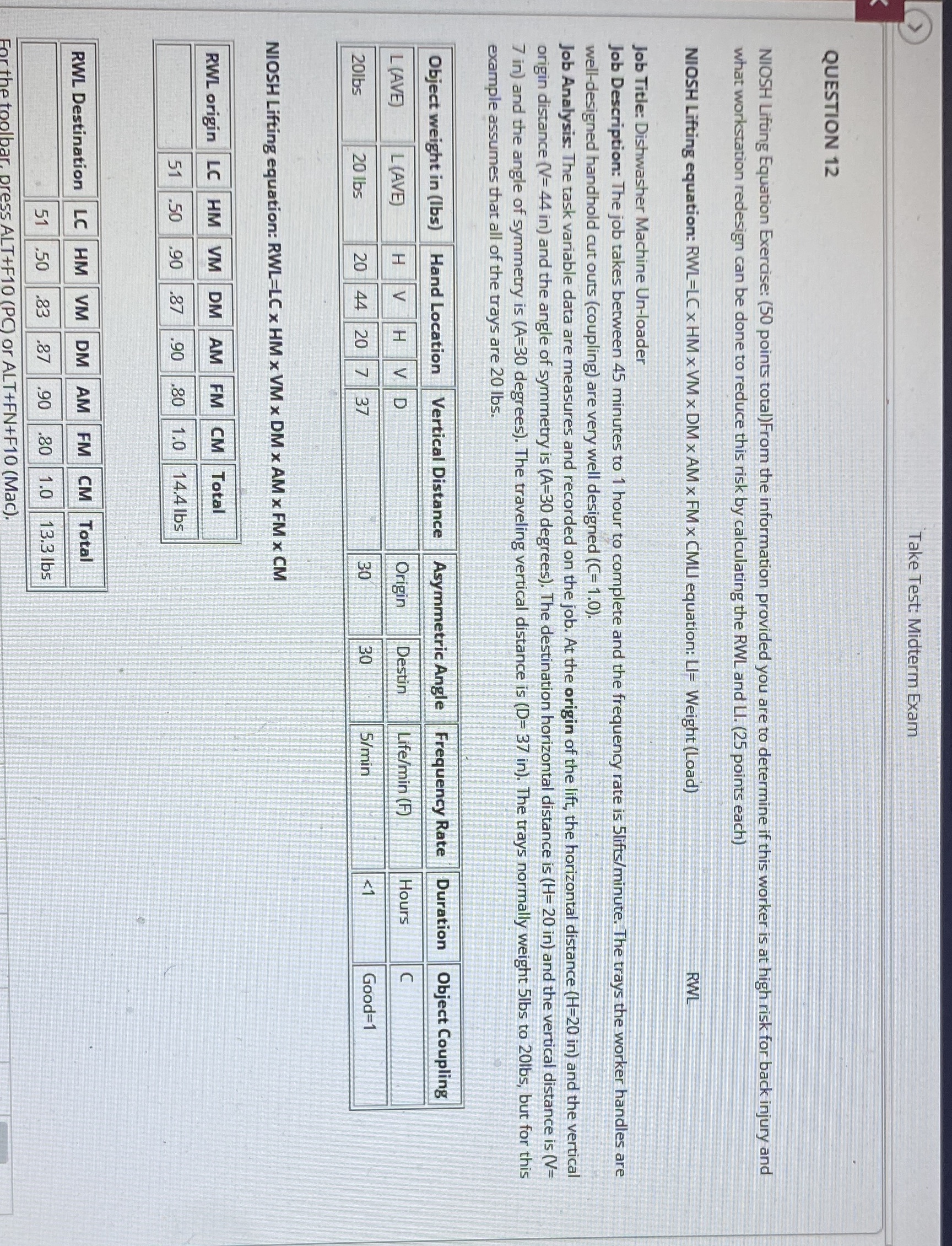 Take Test: Midterm Exam QUESTION 12 NIOSH Lifting