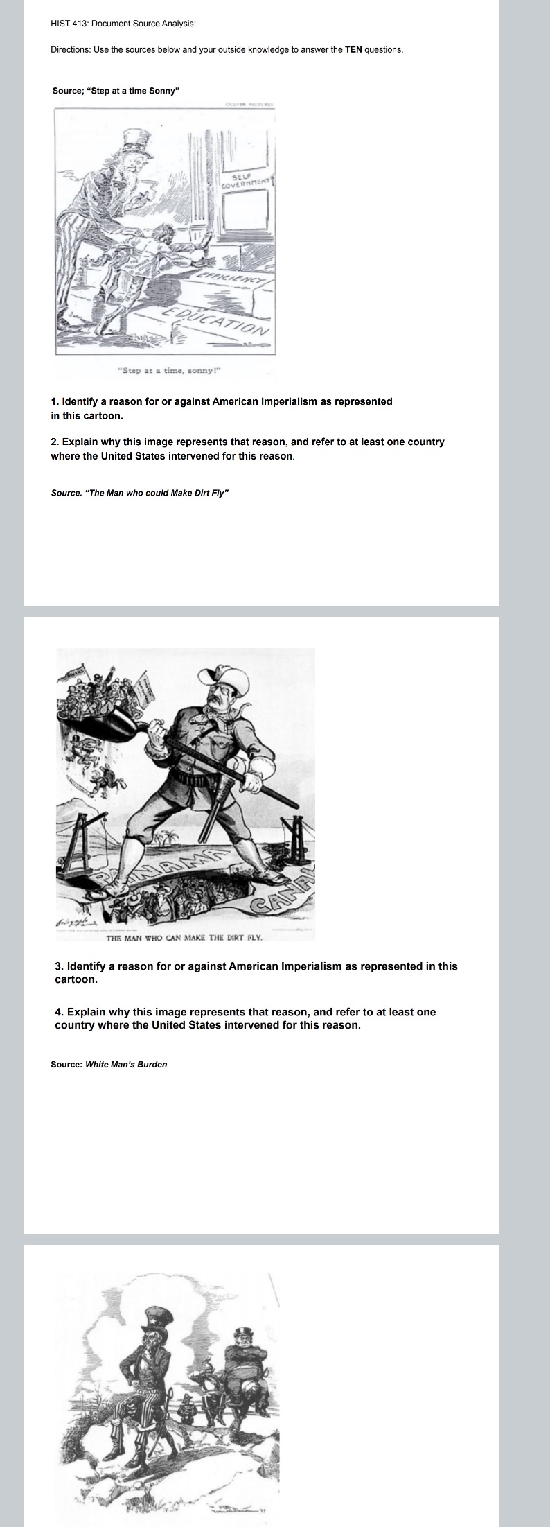 Here are five sources and TEN questions: American