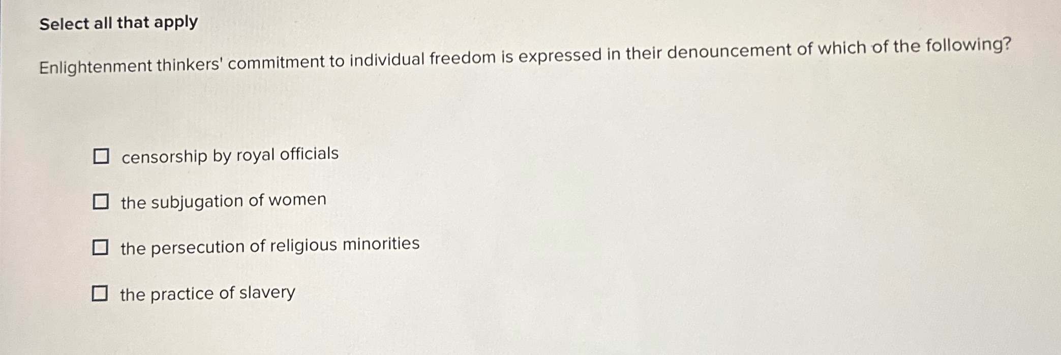 Select all that apply Enlightenment