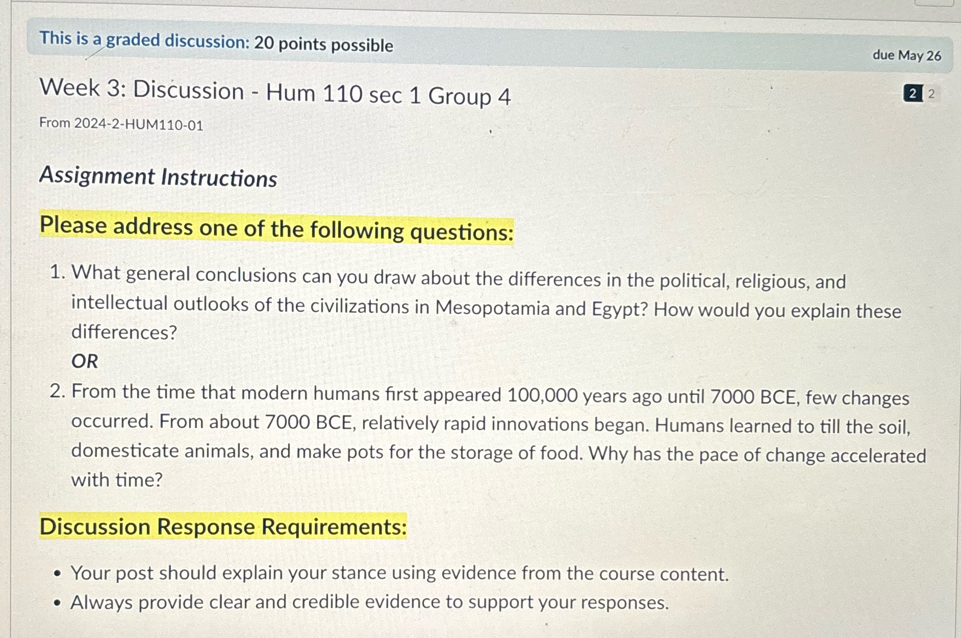due May 26 Week 3: Discussion - Hum 110 sec 1
