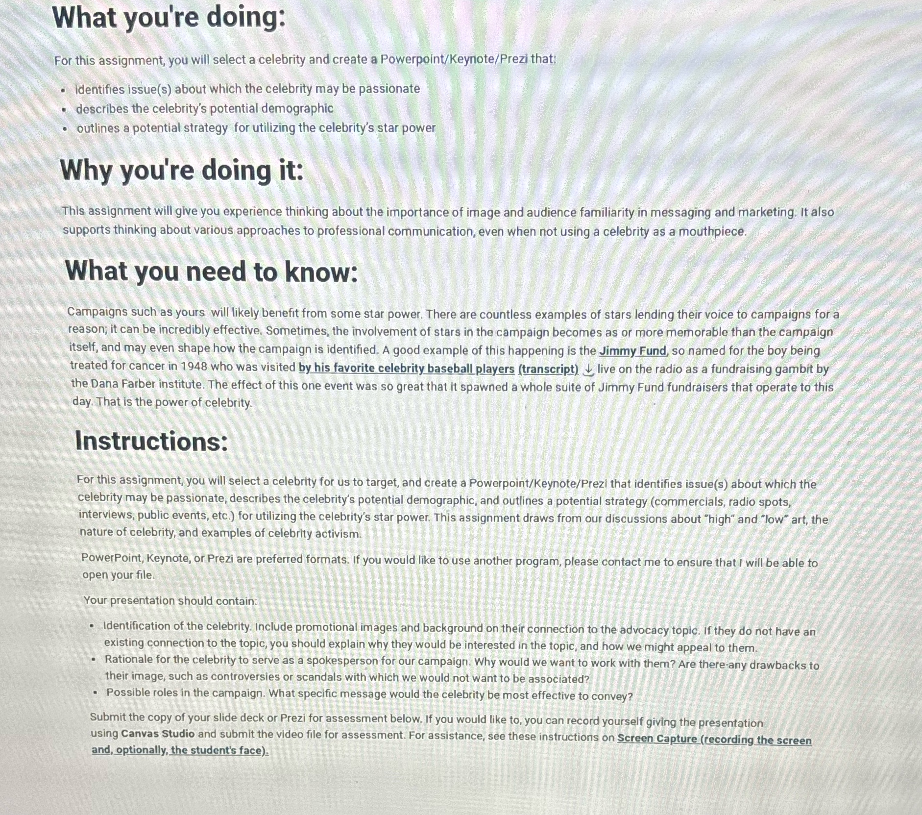 What you're doing: For this assignment, you