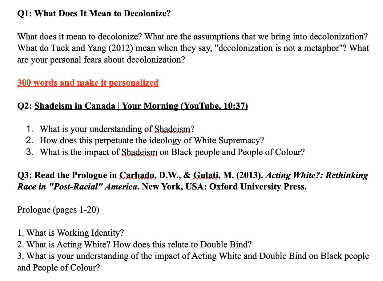 Q1: What Does It Mean to Decolonize? What does it
