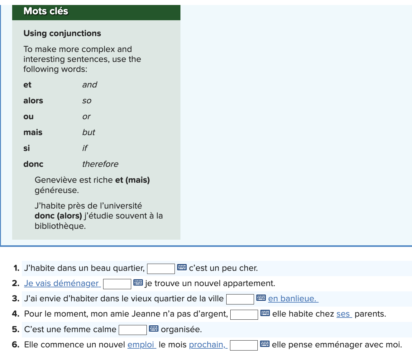 Complete the following thoughts logically using