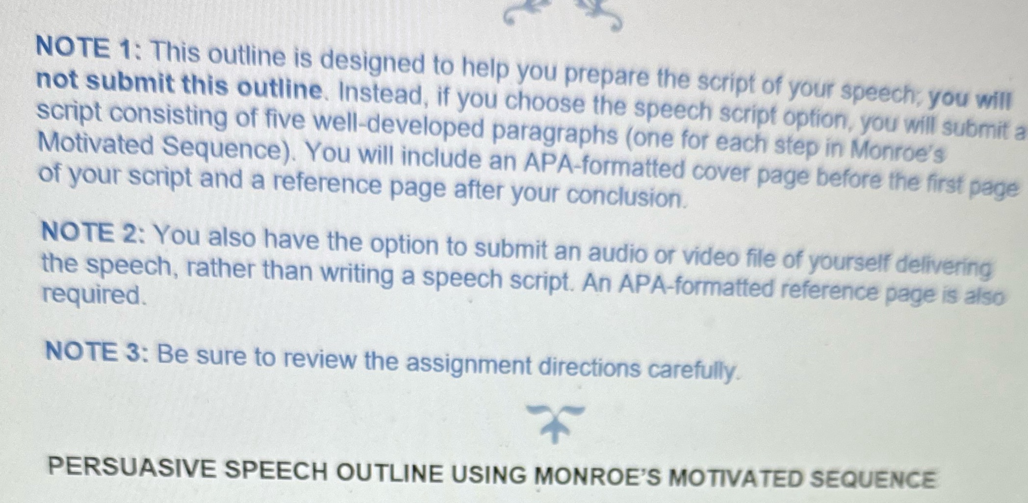 NOTE 1: This outline is designed to help you
