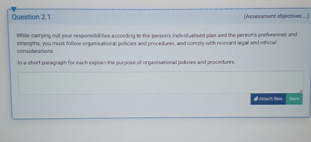 Question 2.1 (Assessment objectives ...) While