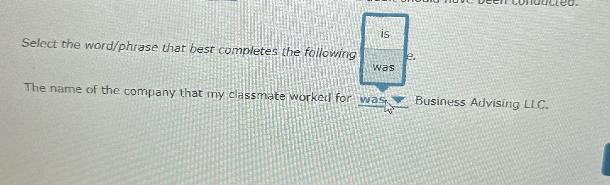 Help elf conducted. IS Select the word/phrase
