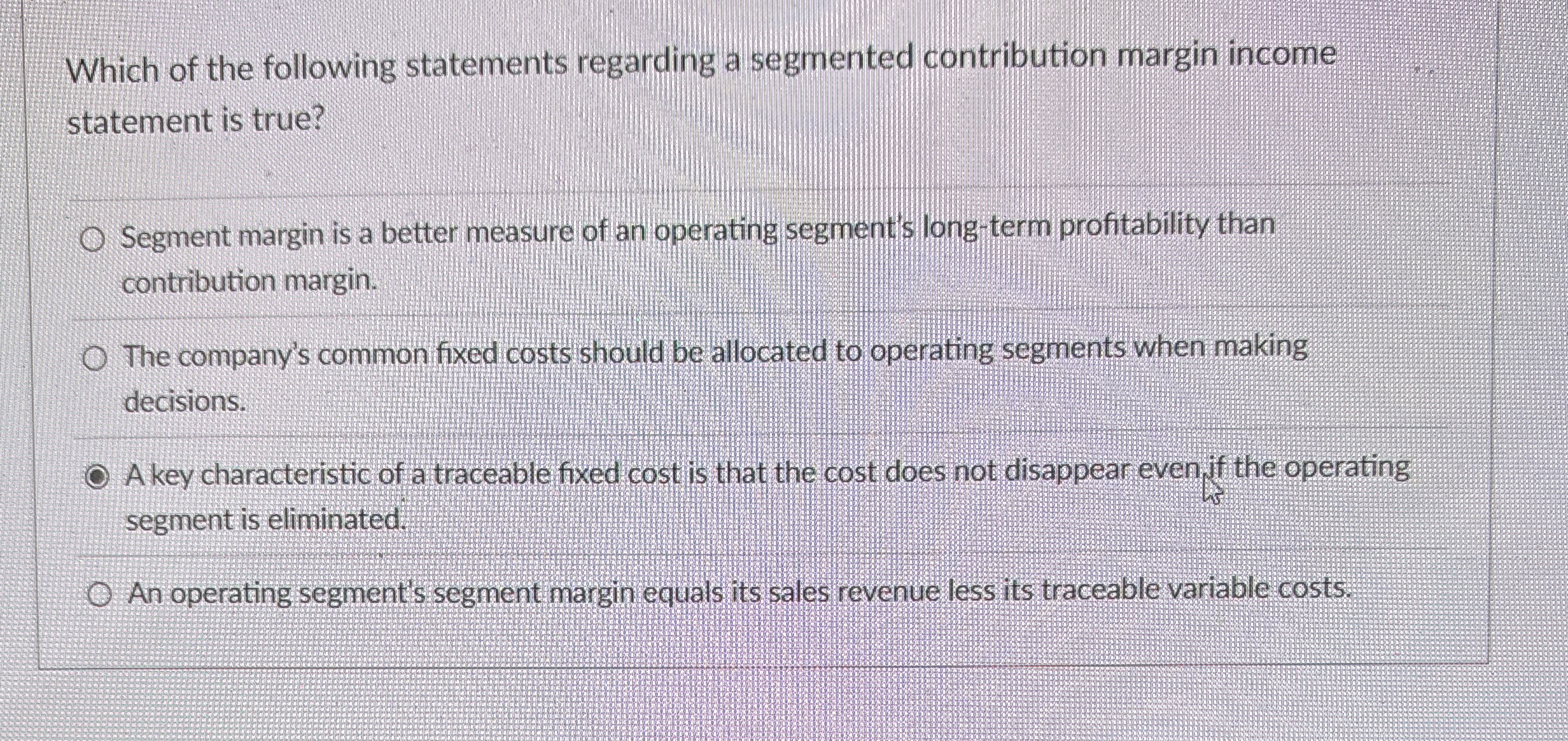 Which of the following statements regarding a