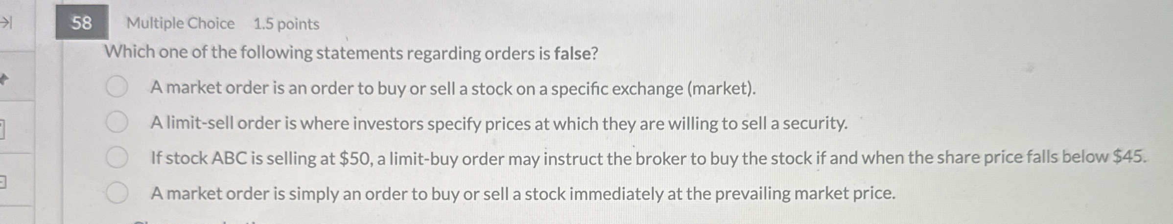 5 8 Multiple Choice 1 . 5 points Which one of the