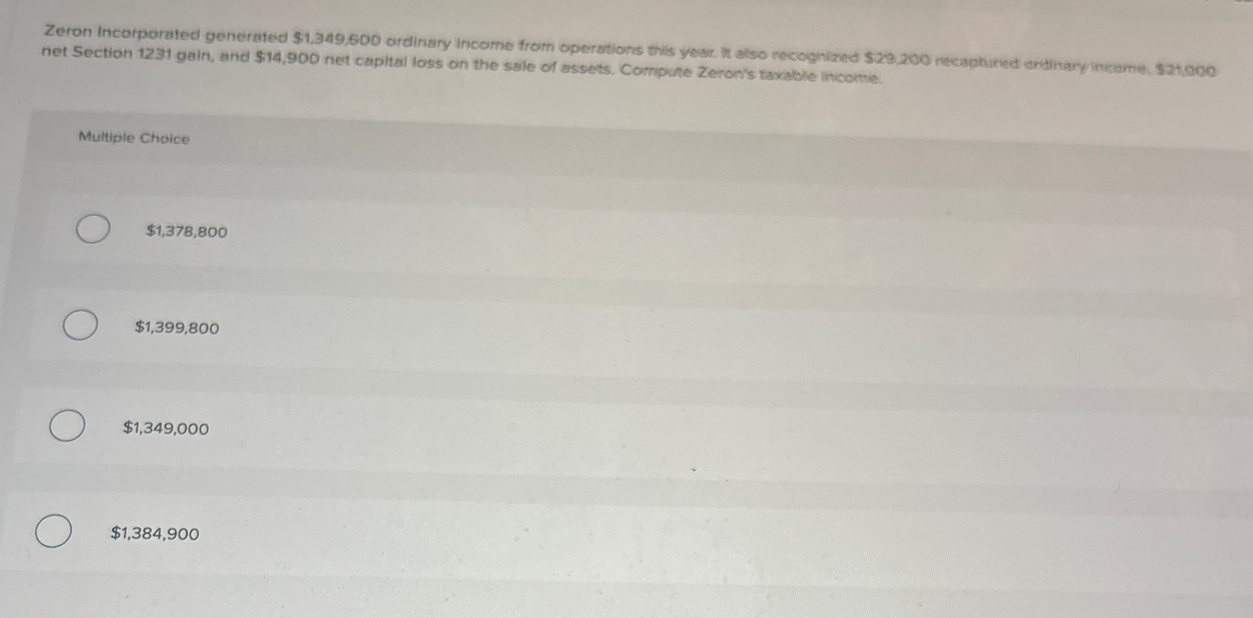 Zeron Incorporated generated $ 1 , 3 4 9 , 6 0 0