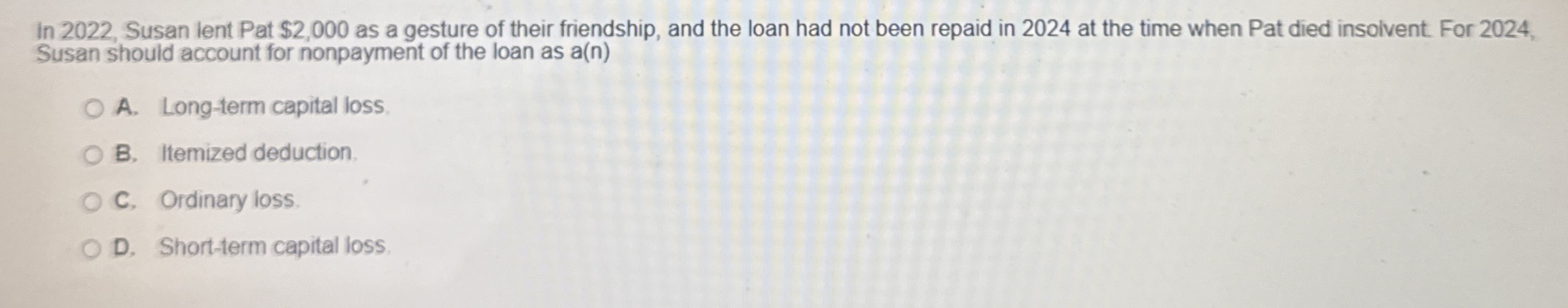 In 2 0 2 2 , Susan lent Pat $ 2 , 0 0 0 as a