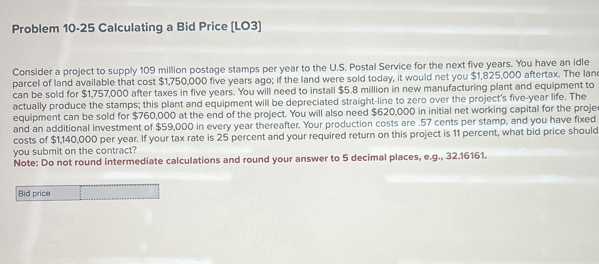 Problem 1 0 - 2 5 Calculating a Bid Price [ LO 3